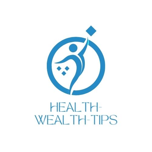 Health and Wealth Tips
